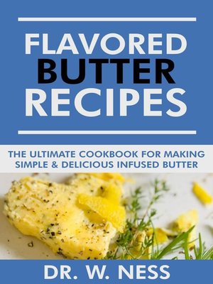 cover image of Flavored Butter Recipes